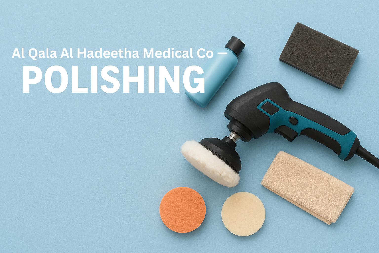 Polishing & Finishing